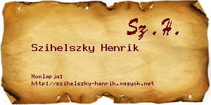 Szihelszky Henrik névjegykártya